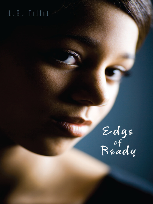 Title details for Edge of Ready by L.B. Tillit - Available